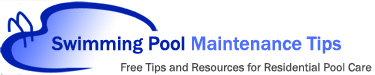 Swimming Pool Maintenance Tips